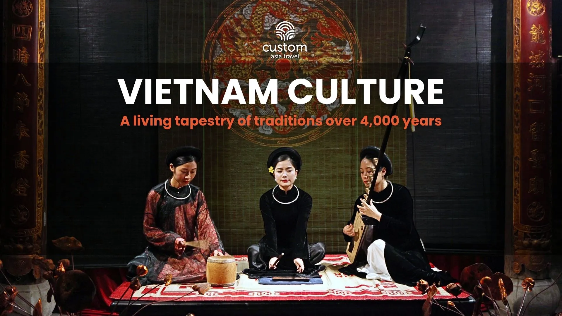 Inside Vietnamese Culture: 4,000 Years of Tradition and Identity